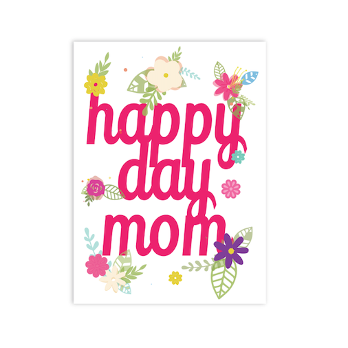 Tarjeta Blanca - happy day mom (1 pieza)